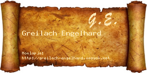 Greilach Engelhard névjegykártya